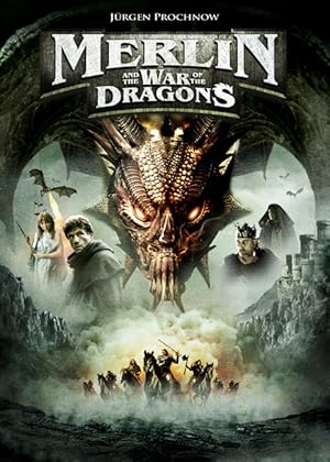 Merlin and the War of the Dragons (Merlin and the War of the Dragon Empire)