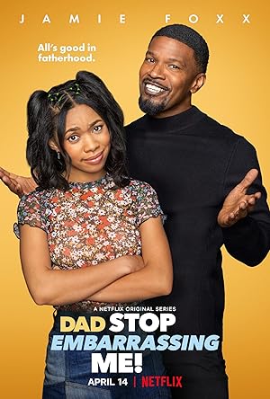 Dad Stop Embarrassing Me - First Season