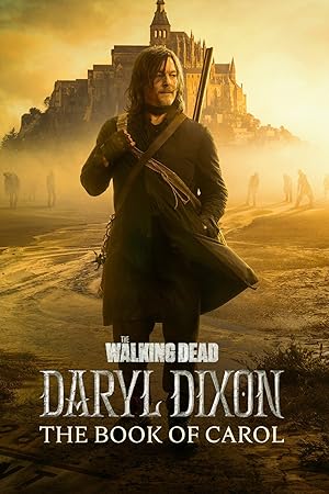 The Walking Dead: Daryl Dixon - First Season