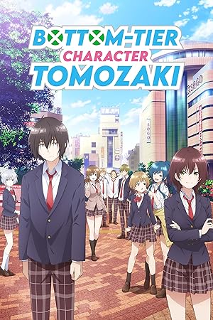 Jaku-Chara Tomozaki-kun (Bottom-tier Character Tomozaki)