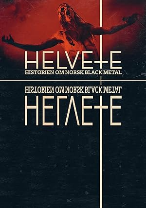 Hell: The History of Norwegian Black Metal (Helvete: Historien om norsk black metal) - First Season