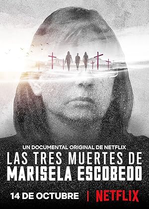 The Three Deaths of Marisela Escobedo