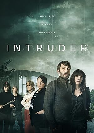 Intruder - First Season