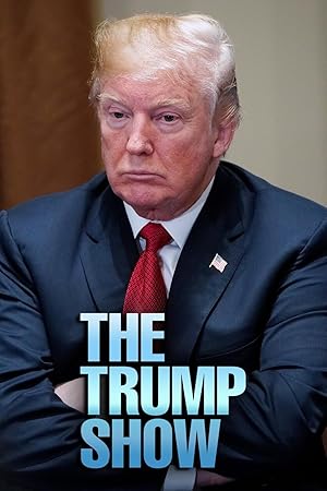 The Trump Show - First Season