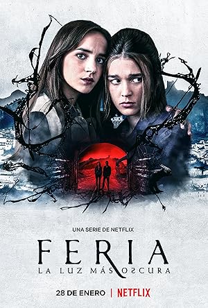 Feria: The Darkest Light (Feria: La luz m