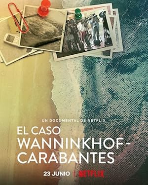 Murder by the Coast (El caso Wanninkhof-Carabantes)