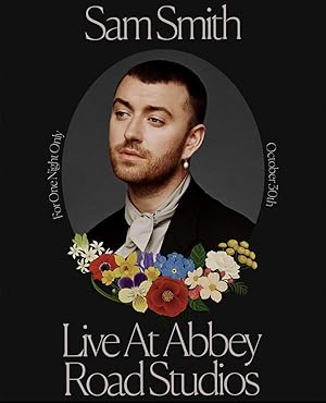 Sam Smith: Love Goes - Live at Abbey Road Studios