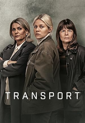 Transport - First Season