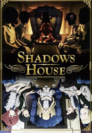 Shadows House (シャドーハウス)