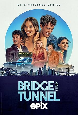 Bridge and Tunnel - First Season
