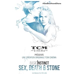 Basic Instinct: Sex, Death 
