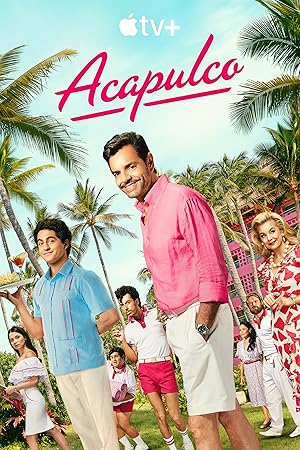 Acapulco - First Season