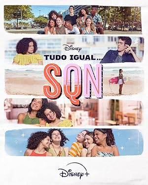 All the Same... or Not (Tudo Igual... SQN) - First Season