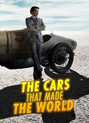 The Cars That Made the World - First Season 
