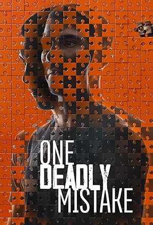 One Deadly Mistake - First Season