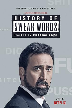 History of Swear Words - First Season