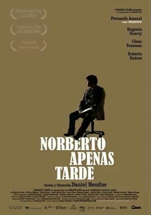 Norberto apenas tarde (Norberto