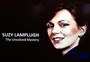 The Vanishing of Suzy Lamplugh