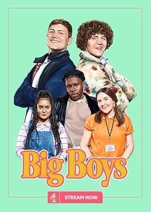 Big Boys - First Season