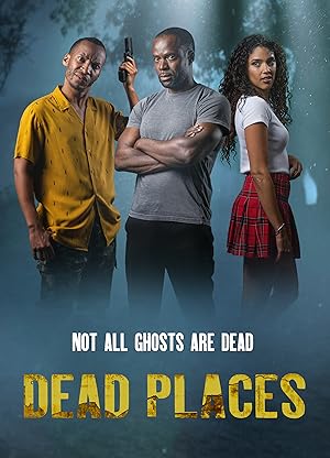 Dead Places - First Season