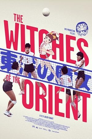 The Witches of the Orient (Les Sorci