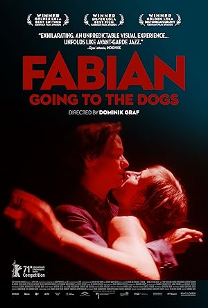 Fabian: Going to the Dogs (Fabian oder Der Gang vor die Hunde)