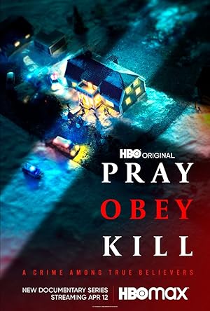 Pray, Obey, Kill - First Season