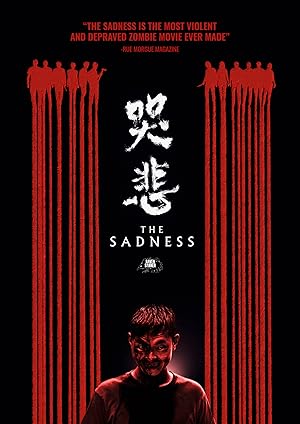 The Sadness (Ku Bei / 哭悲)