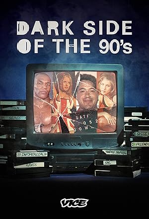 Dark Side of the 90