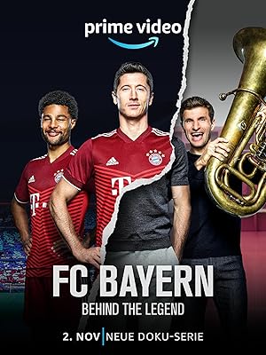 FC Bayern - Behind the Legend - First Season