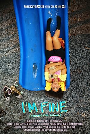 I’m Fine (Thanks For Asking)