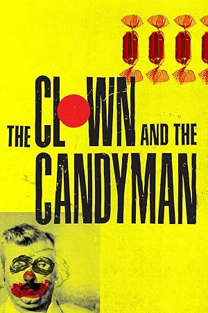 The Clown and the Candyman - First Season