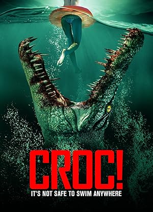 Croc! (Crocodile Vengeance)