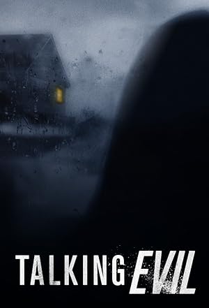 Talking Evil - First Season