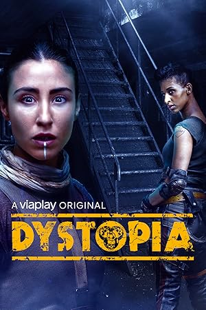 Dystopia - First Season