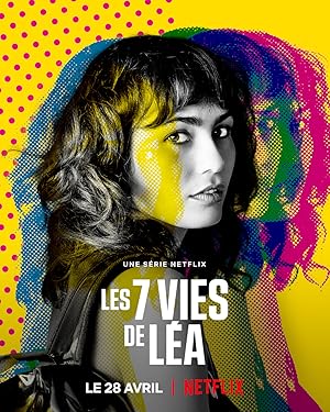 The 7 Lives of Lea (Les 7 vies de L