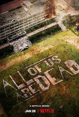 All of Us Are Dead (Jigeum Uri Hakgyoneun / 지금 우리 학교는) - First Season