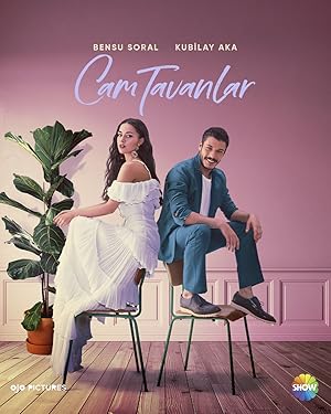 Cam Tavanlar - First Season