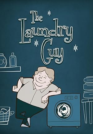 The Laundry Guy - First Season