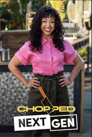 Chopped Next Gen - First Season