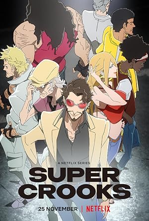 Super Crooks - First Season