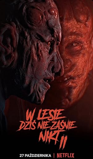 Nobody Sleeps in the Woods Tonight 2 (W lesie dzis nie zasnie nikt 2)