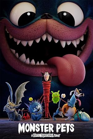 Monster Pets: A Hotel Transylvania Short Film