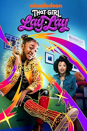 That Girl Lay Lay - First Season