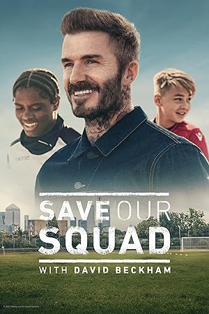 Save Our Squad - First Season