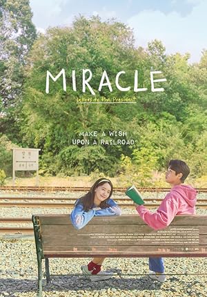 Miracle: Letters to the President (The Miracle / Gijeok / Gijeog / 기적)
