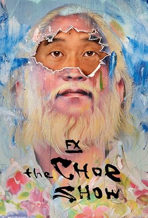 The Choe Show - First Season