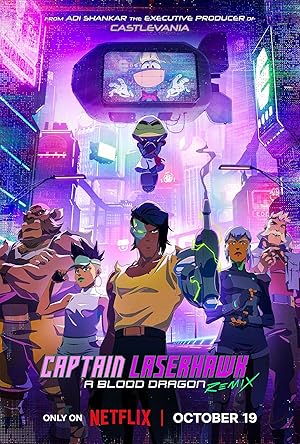 Captain Laserhawk: A Blood Dragon Remix - First Season