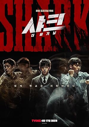 Shark: The Beginning (Syakeu: Deo Bigining / 샤크: 더 비기닝)