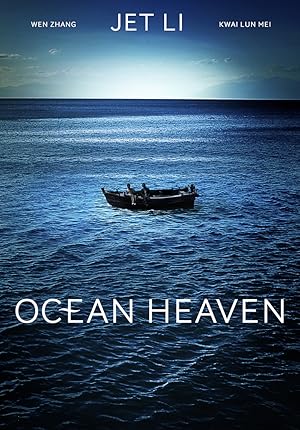 Ocean Heaven (海洋天堂 / Haiyang tiantang)